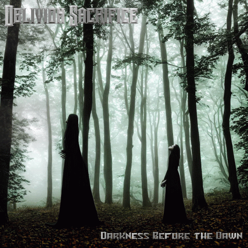 Darkness Before the Dawn